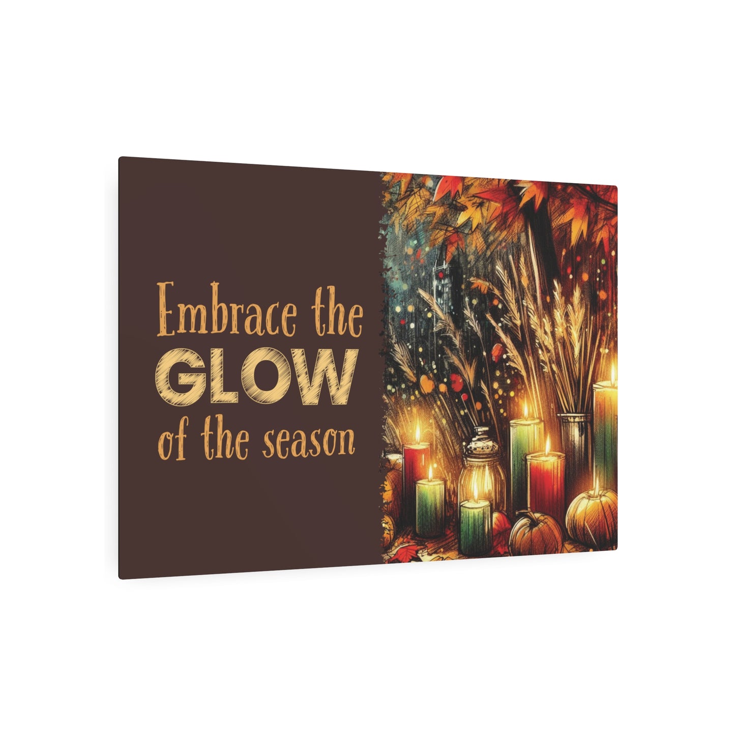 Metal Art Sign - 'Enjoy the Glow of the Season' - Vibrant Home Decor with Candles, Pumpkins, Leaves, Sesaonal Wall Art