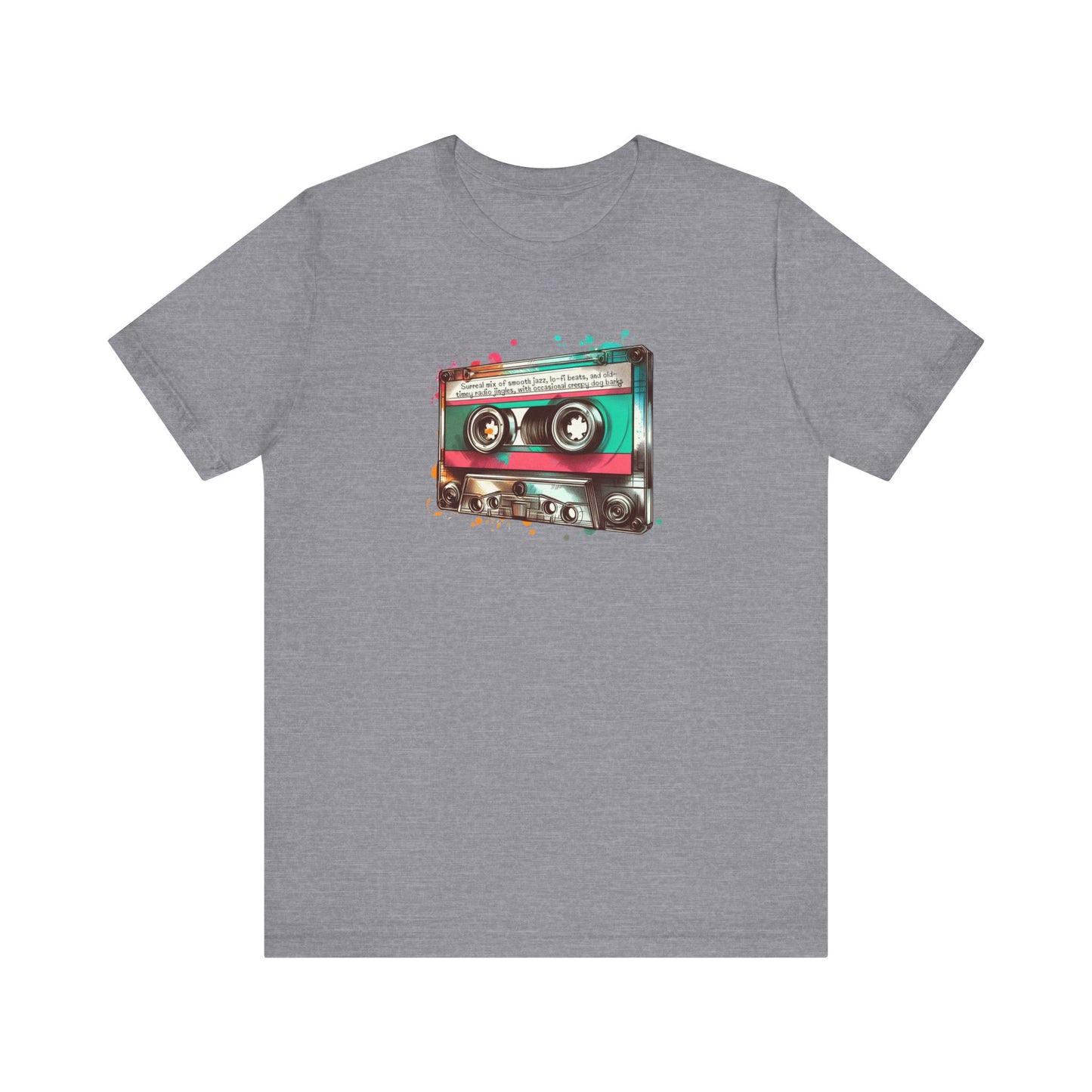 "Surreal Mix of Smooth Jazz, Lo-fi Beats, and Old-Timey Radio Jingles with Occasional Creepy Dog Bark" Mixtape T-shirt - Unisex Jersey Short Sleeve Tee