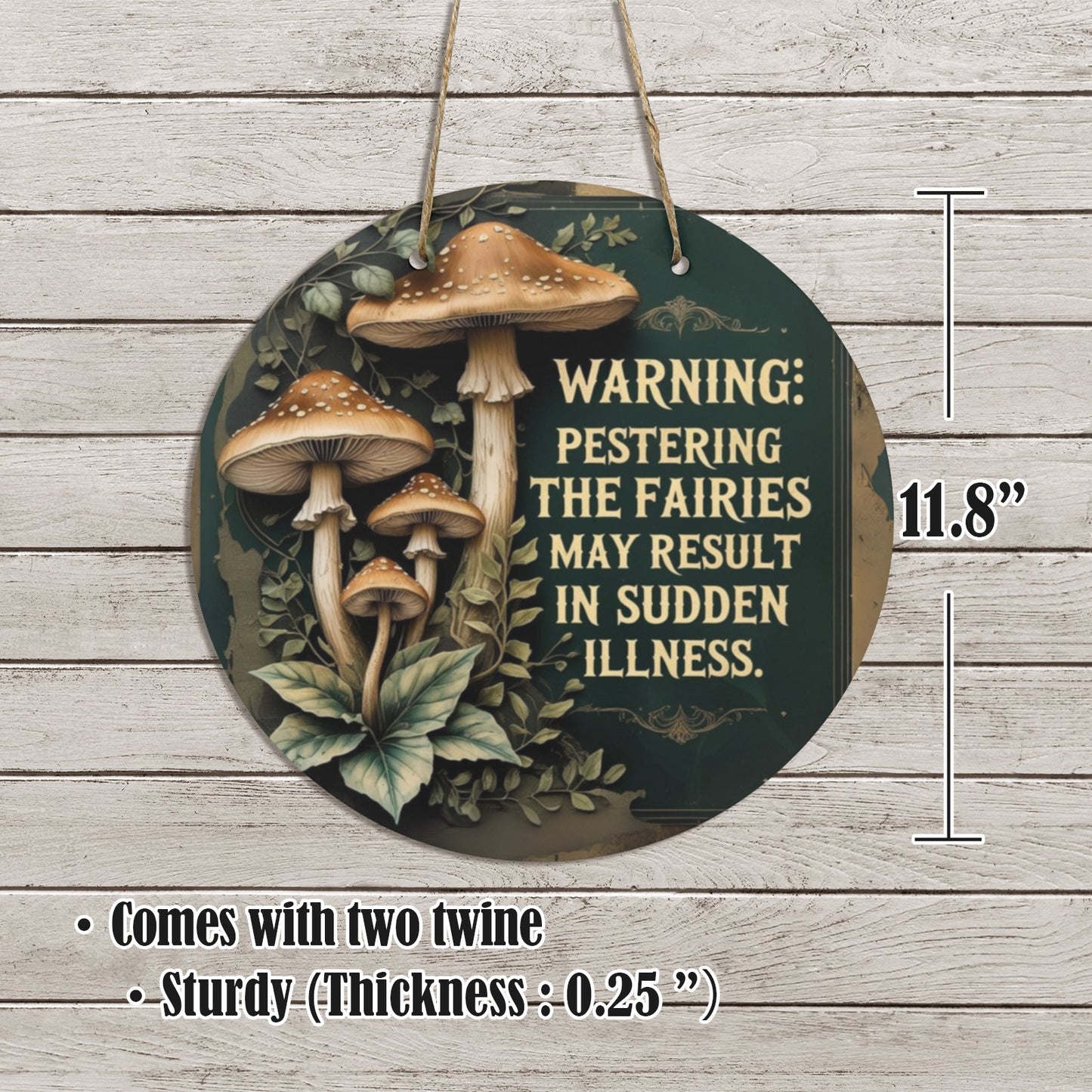 Funny Fairy Wooden Garden Sign | Fairy Mischief Warning | Whimsical Mushroom Door Decor