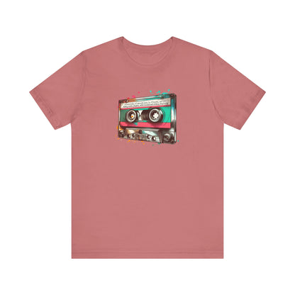 "Surreal Mix of Smooth Jazz, Lo-fi Beats, and Old-Timey Radio Jingles with Occasional Creepy Dog Bark" Mixtape T-shirt - Unisex Jersey Short Sleeve Tee