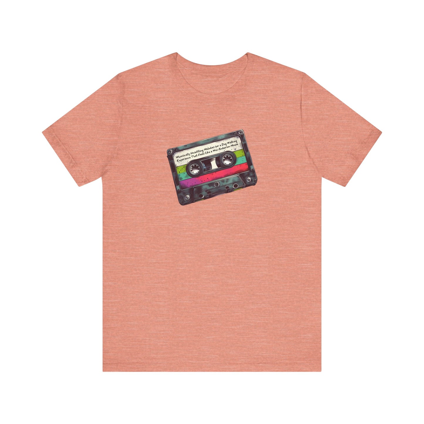 "Whimsically Unsettling Melodies for a Dog Walking Experience That Feels Like a Wes Anderson Movie" Mixtape T-shirt - Unisex Jersey Short Sleeve Tee