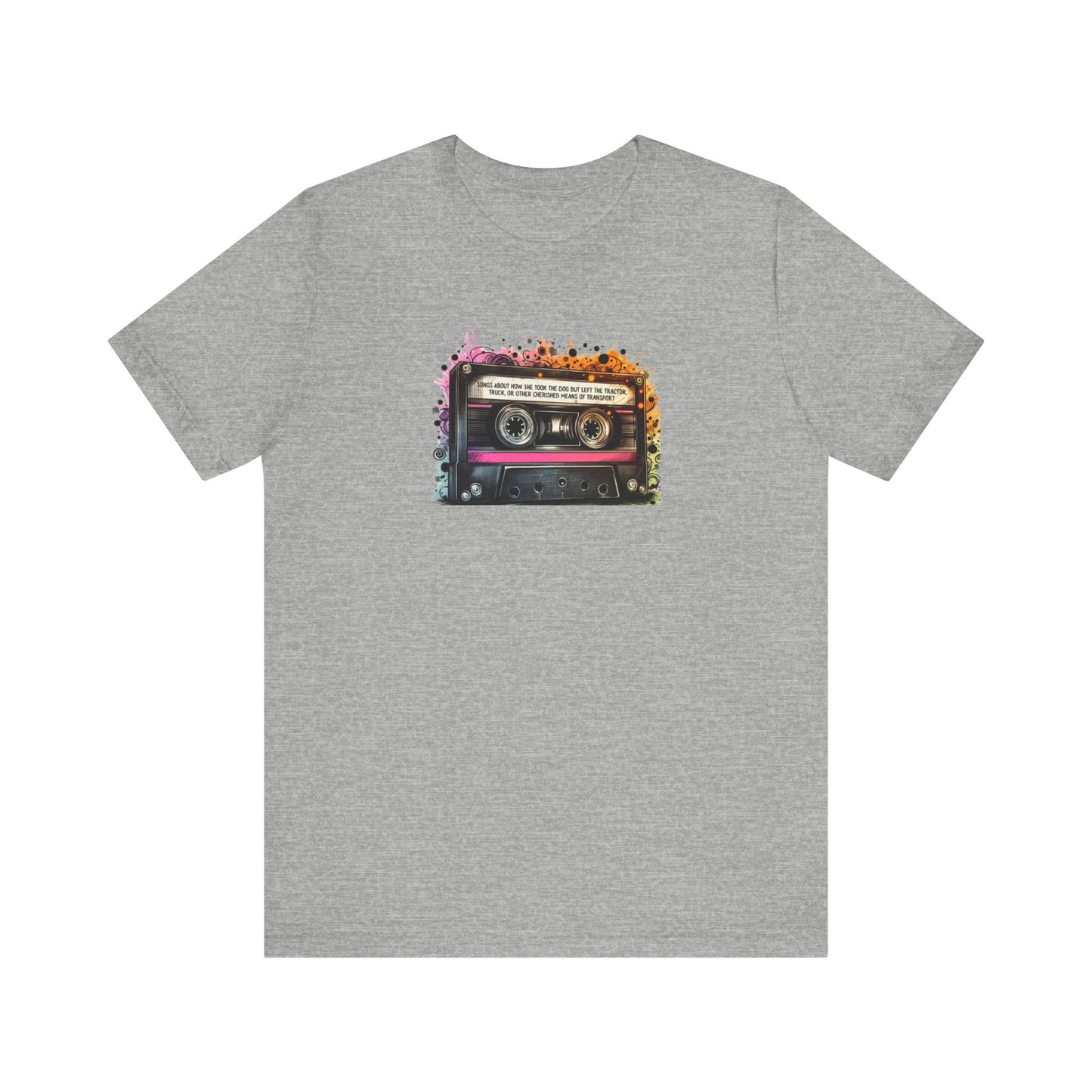 "Songs About How She Took the Dog But Left the Tractor, Truck, or Other Cherished Means of Transport" Mixtape T-shirt - Unisex Jersey Short Sleeve Tee