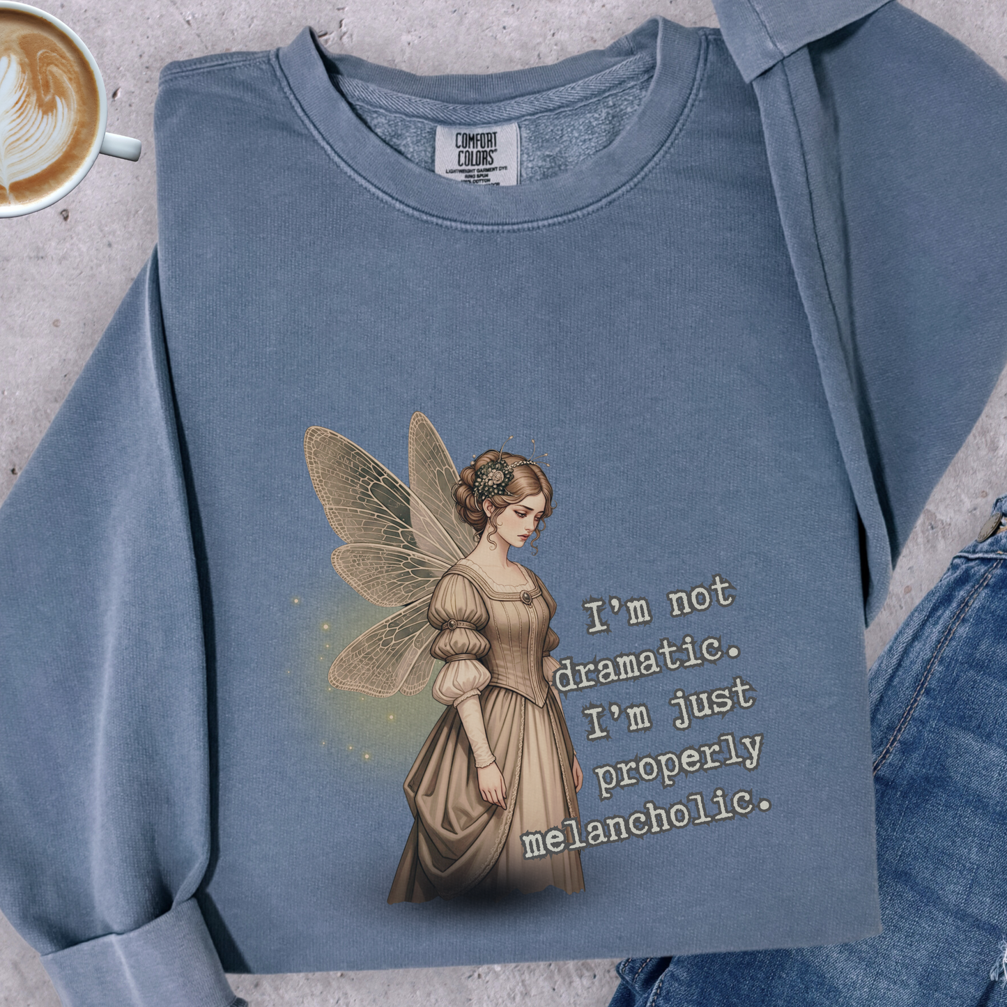 Properly Melancholic Fairy Sweatshirt | Comfort Colors Garment Dyed Lightweight Crewneck