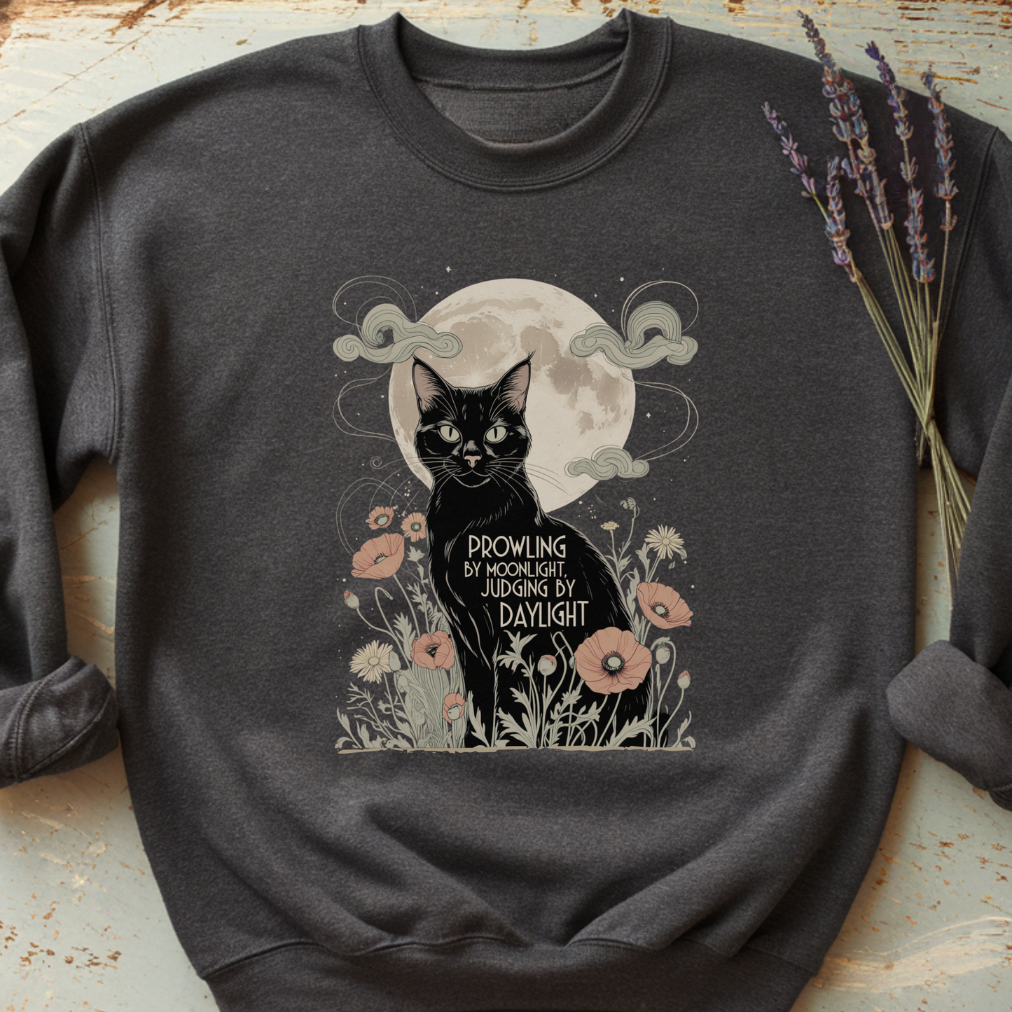 Prowling by Moonlight Judging by Daylight Sweatshirt | Black Cat Pullover | Mystical Moonlit Crewneck
