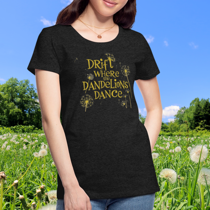 Drift Where the Dandelions Dance Tee | Women's S-3XL | Mommy & Me Matching