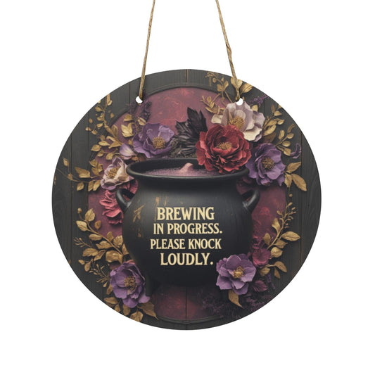 Brewing in Progress Round Wooden Sign | Cute Entry or Door Sign