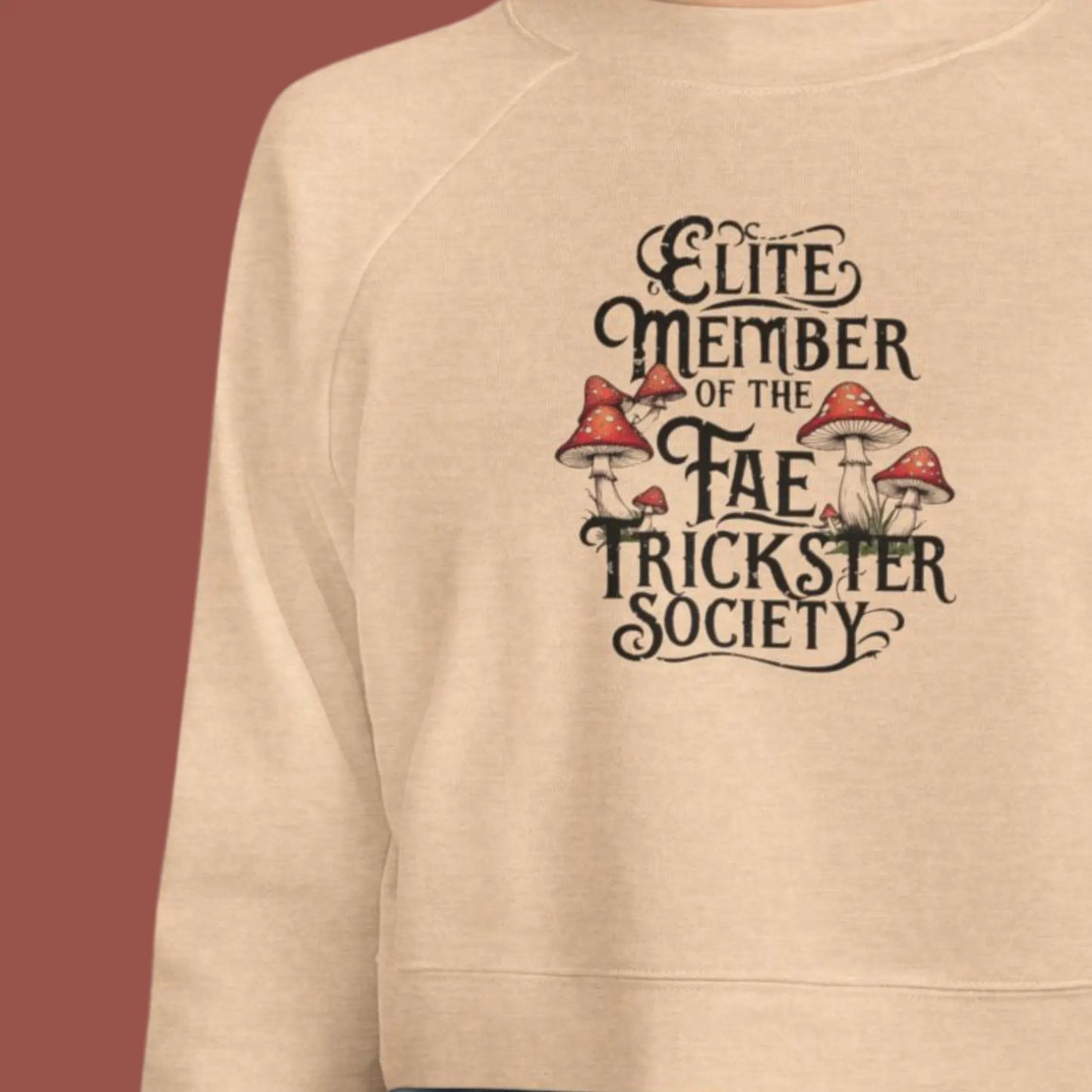 Fleece Cropped Sweatshirt - Fairy Themed "Elite Member of the Fae Trickster Society"