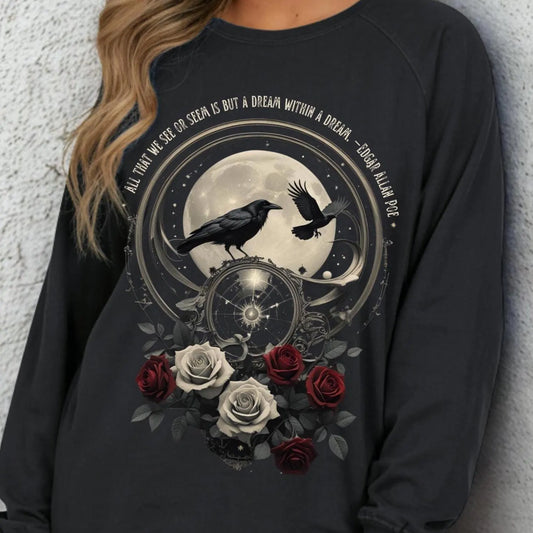 Raven and Roses Sweatshirt | Gothic Poe Quote French Terry Pullover